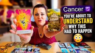 Cancer ♋️ You’re About to Understand Why This HAD to Happen 😳