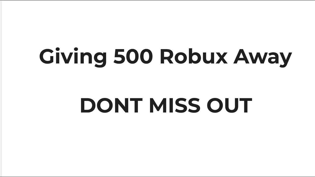 I’m Giving Away 500 Robux! - YouTube