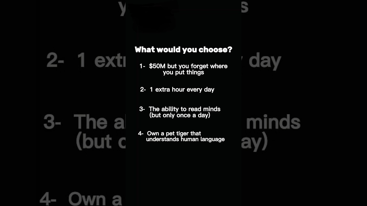 what would you choose?