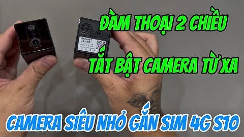 Camera siêu nhỏ gắn sim 4g s10 GIÁ RẺ , camera không dây sử dụng sim 4g xem độc lập không cần wifi