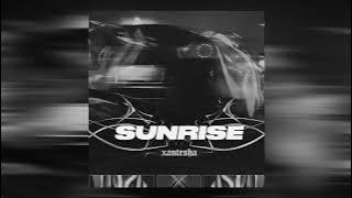 Xantesha - SUNRISE (Slowed   Reverb)