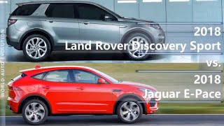 2018 Land Rover Discovery Sport vs 2018 Jaguar E-Pace (technical comparison)