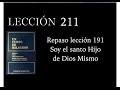 Lección 211 Un Curso de Milagros