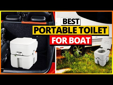 Best Portable Toilet For Boat Reviews 2022 [Top 5 Picks]