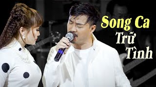 Nghe là mê với những cặp Song Ca này - LK Nhạc Vàng Xưa Song Ca Hay Mê Hồn Người