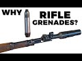 Why Rifle Grenades? - German Rifle Grenades in WW2