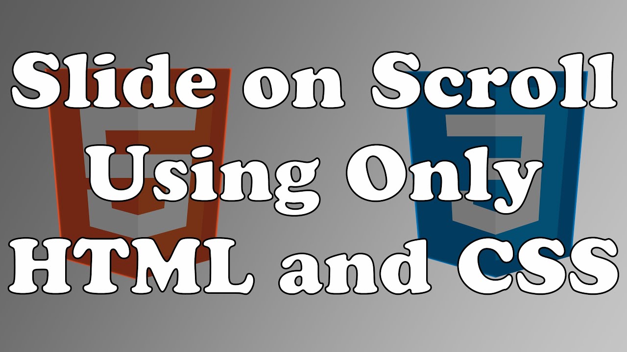 Slide on Scroll Using Only HTML and CSS (Quick 3 Minute Video) - YouTube