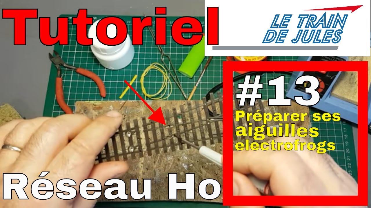 TUTORIEL RÉSEAU HO #13 - CÂBLAGE AIGUILLES - YouTube