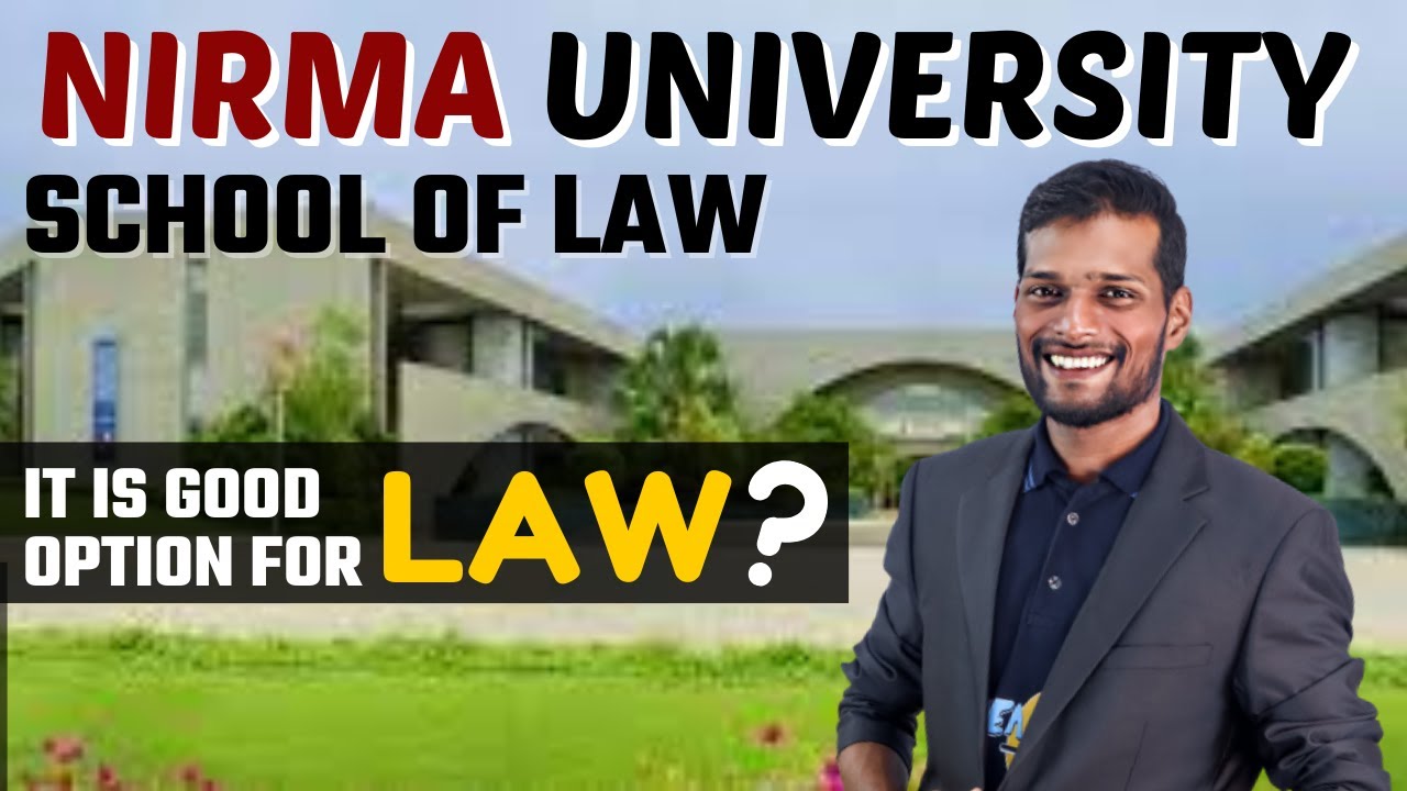nirma-law-university-admission-2022-eligibility-courses