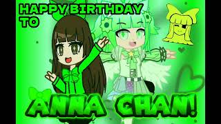Information Happy Birthday Anna Chan! @AnimeGirlSplats  News