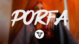 Feid & Justin Quiles - PORFA (Letra)