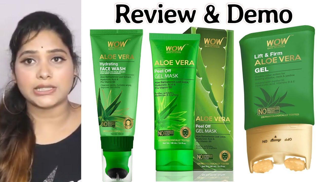 Wow Skin Aloevera Face Wash|Peel of mask|Lift & Firm gel with double roller |Review & Demo YouTube