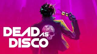 DEAD AS DISCO ┃Hyper Sunrise New Version ┃ Liquid Chroma OST