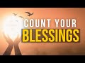 BIBLE SERMON: COUNT YOUR BLESSINGS