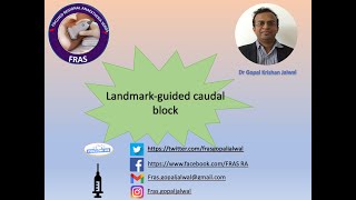 Landmark guided caudal block (Paediatric patient)