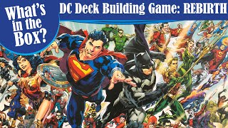 DC DECK BUILDING GAME REBIRTH Unboxing - What's in the Box