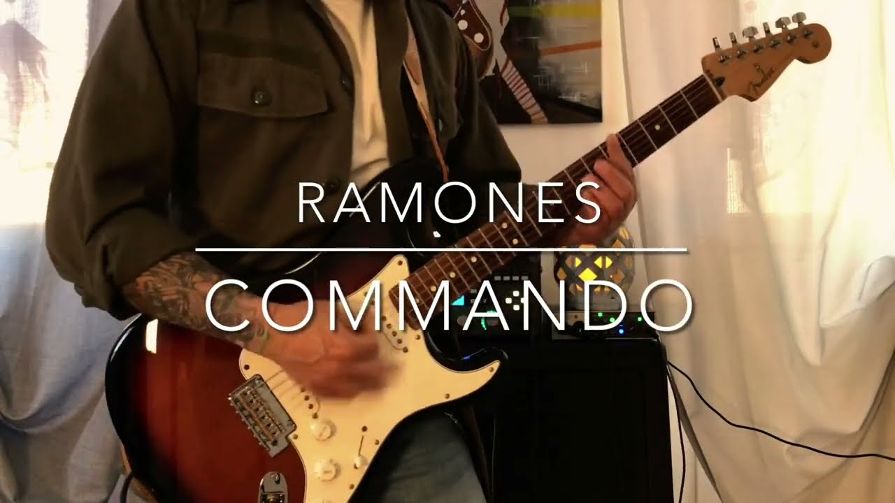 Ramones - Commando (guitar cover) 