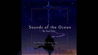 Sounds of the Ocean 13: Wild Textural Windscape