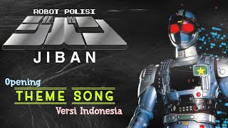 Opening Jiban (Versi Indonesia) | Theme Song