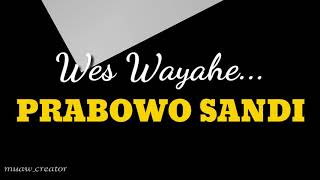 Download Wes Wayahe Prabowo Sandi Video MP3 Wes Wayahe Prabowo Sandi