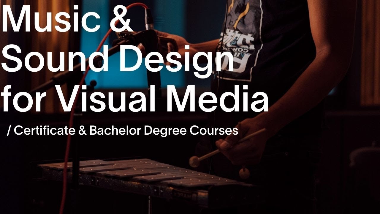 Study Music and Sound Design for Visual Media - Bring visual narratives ...