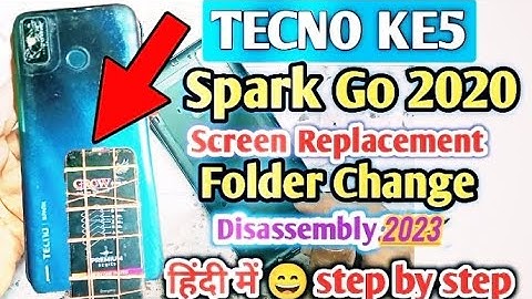 TECNO KE5 Spark Go 2020 Folder Change #screen #replacement हिंदी में 📲 Step by Step #folderchange