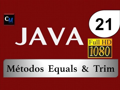 Curso de Java [Tutorial Java Básico]  21 - equals & trim