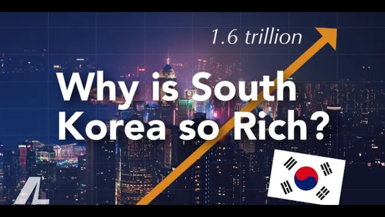 Why is South Korea so rich South Korea's Economy YouTube