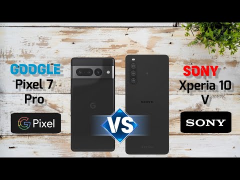 Google Pixel 7 Pro Vs Sony Xperia 10 V  !! Full Comparison Videos ! which one is the best.