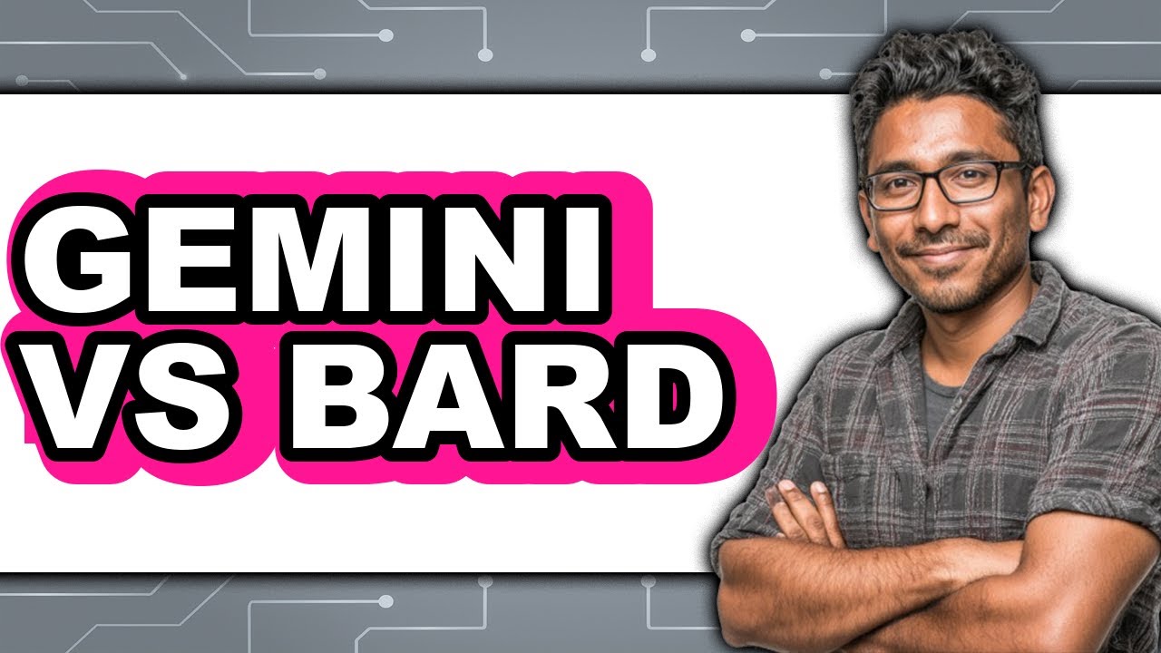 Gemini vs Bard - 2025 Comparison