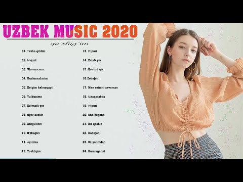 Слушать песню TOP 100 UZBEK MUSIC 2020  -  Узбекская музыка 2020 -  узбекские песни 2020