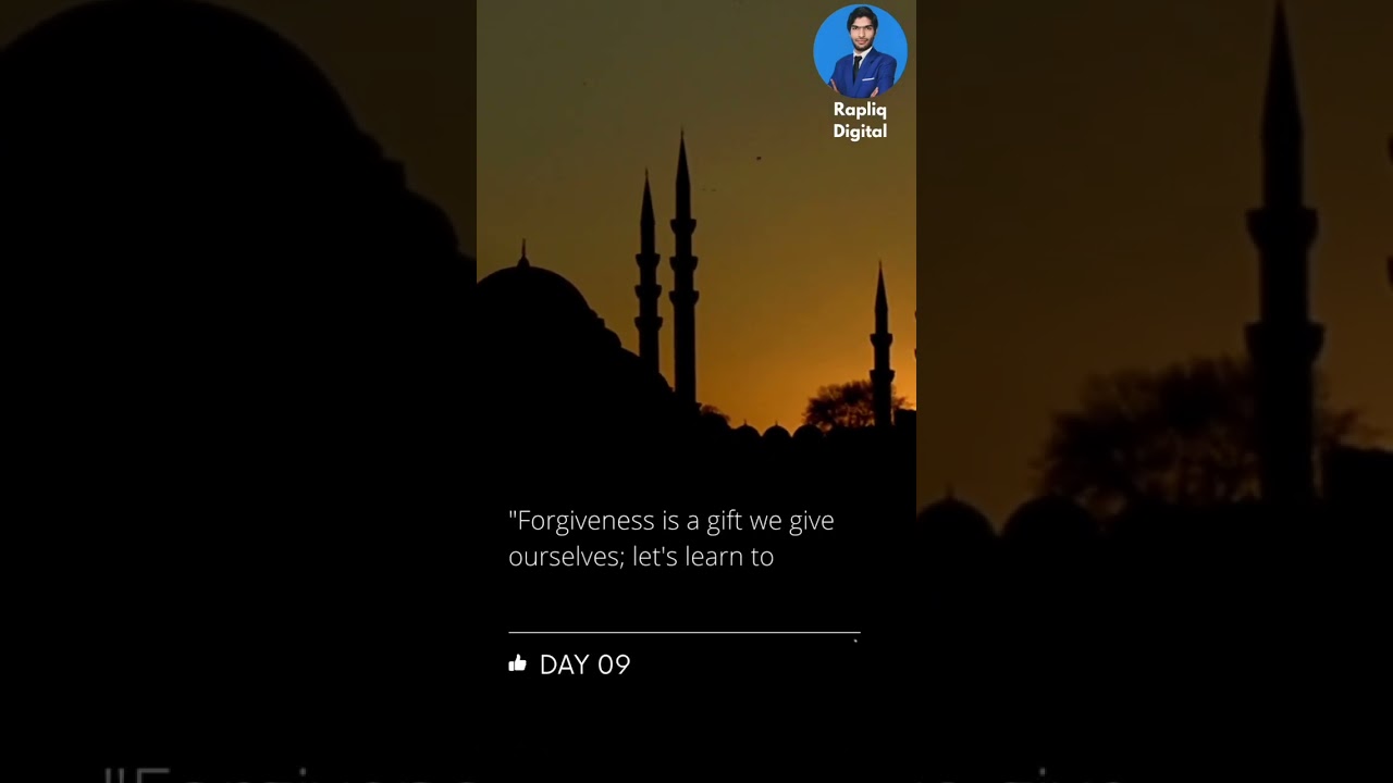 The Power of Forgiveness in Ramadan🥰🥰 