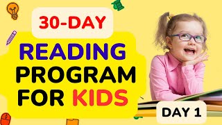 30 DAY READING PROGRAM FOR KIDS / Day 1 / Learn How To Read Fast and Easy
