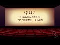 QUIZ: Nickelodeon TV Themes