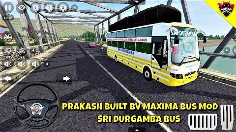 Bus Simulator Indonesia ~ Prakash Built BV Maxima Bus Mod Sri Durgamba Bus Android Gameplay FHD #510