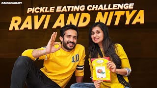 Pickle Eating Challenge With Ravi & Nitya | Anchor Ravi | Nitya Saxena | Latest Videos