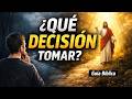 Cómo tomar buenas decisiones guiado por Dios