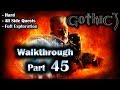 Gothic 3 Enhanced Edition Walkthrough Part 45 Hard Gothic 3 Enhanced Edition Walkthrough Part 45 Hard