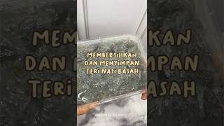 Membersihkan dan menyimpan ikan teri nasi basah Membersihkan dan menyimpan ikan teri nasi basah