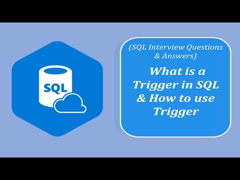 SQL Interview Question and Answers | What is a Trigger in SQL and How to use it