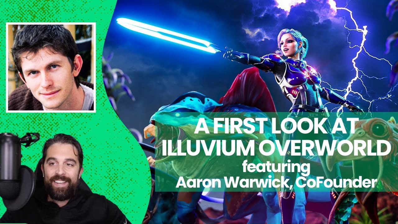 A First Look at Illuvium: Overworld with Aaron Warwick