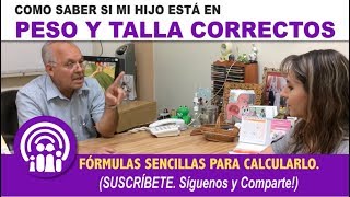 Como saber si mi hijo está en PESO Y TALLA CORRECTOS - Paty Franco