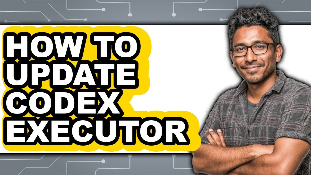 How to Update Codex Executor - Step by Step - YouTube