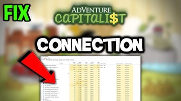 Adventure Capitalist – How to Fix Connection Issues – Complete Tutorial