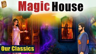 Magic House  Moral Stories in English - Stories in English - Learn English with Stories