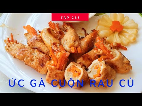 Video: Cách Làm Món ức Gà Cuộn Rau Củ Phô Mai Như Thế Nào?