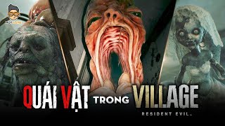 Resident Evil 8 | Tổng Hợp Các Loại Quái Vật Mà Bạn Sẽ Phải Đối Mặt | Mọt Game