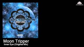 JM 096 Moon Tripper  -  Inner Eye (Original Mix) [Psy Trance]