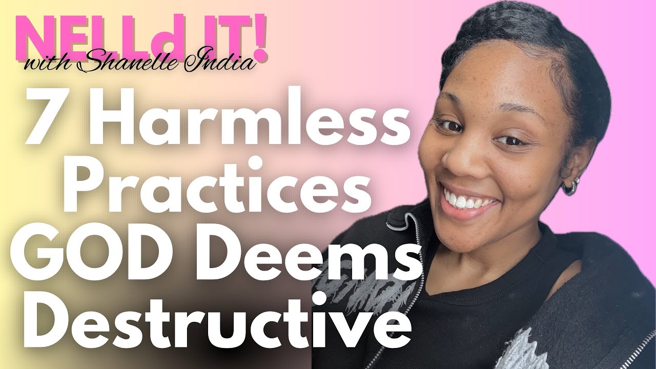 7 Common Practices That DESTROY Your Walk of LIFE In Christ