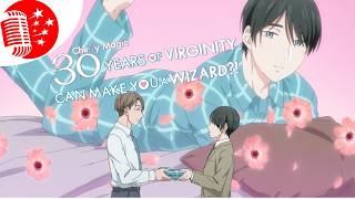 Dub Talk 321: Cherry Magic! Thirty Years of Virginity Can Make You a Wizard?!